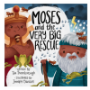 Picture of Moses and the Very Big Rescue