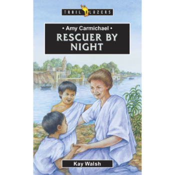 Picture of Trail Blazers Amy Carmichael Rescuer by Night
