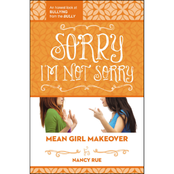Picture of Sorry, I'm Not Sorry (Mean Girl Makeover #3)