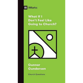 Picture of What If I Don't Feel Like Going To Church? (QC)