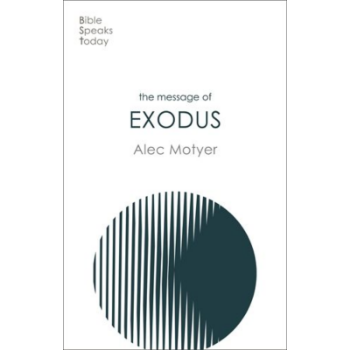 Picture of The Message of Exodus (BST)