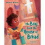 Picture of The Boy from the House of Bread
