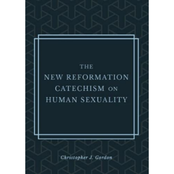 Picture of The New Reformation catechism On Human Sexuality