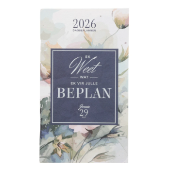 Picture of Daily Planner 2026 Ek Weet Wat Ek Vir Julle Beplan