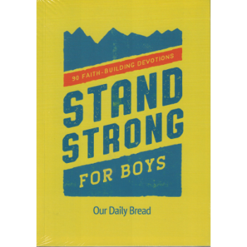 Picture of Stand Strong For Boys (Our Daily Bread)