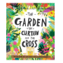 Picture of The Garden, the Curtain and the Cross