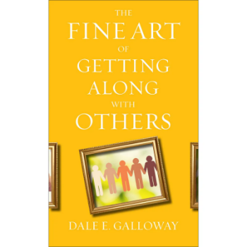 Picture of The Fine Art Of Getting Along With Others