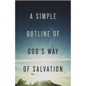 Picture of A Simple Outline Of God's Way Of Salvation