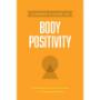 Picture of A Parent's Guide To Body Positivity