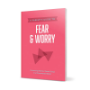 Picture of A Parent's Guide To Fear And Worry