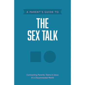 Picture of A Parent's Guide To The Sex Talk