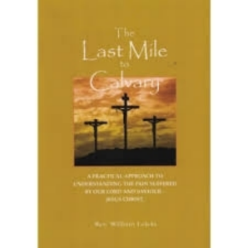 Picture of The Last Mile To Calvary
