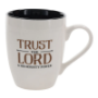 Picture of Mug Trust Lord & His Mighty Power 1 Chro 16:11