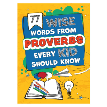 Picture of 77 Wise Words from Proverbs Every Kid Should Know
