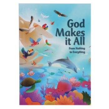 Picture of God Makes It All - First Readers